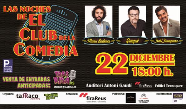 The Comedy Club Nights in Reus