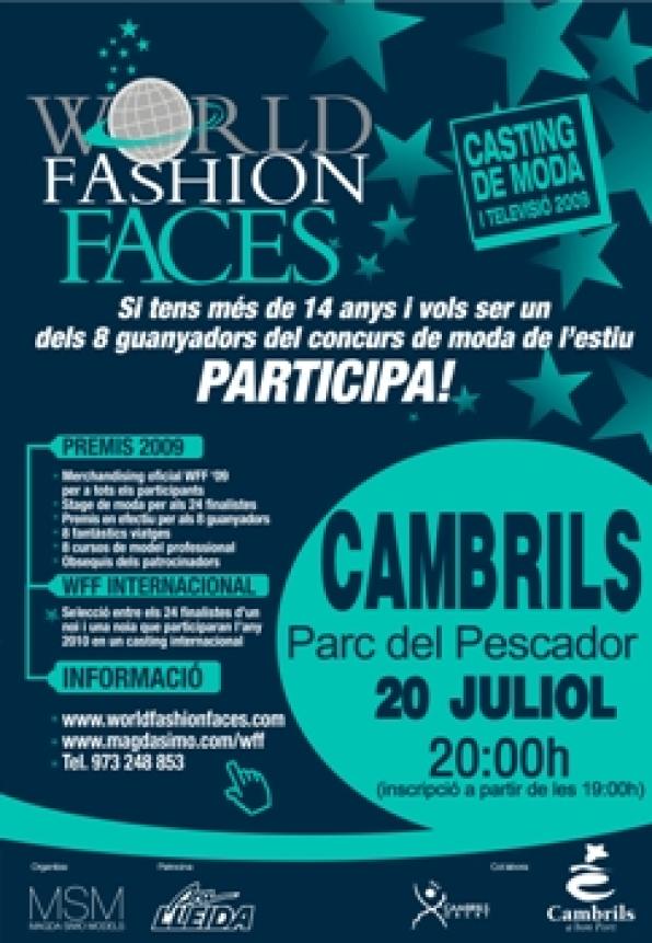 Cambrils home tomorrow July 20th a fashion and television casting for young people from 14 years